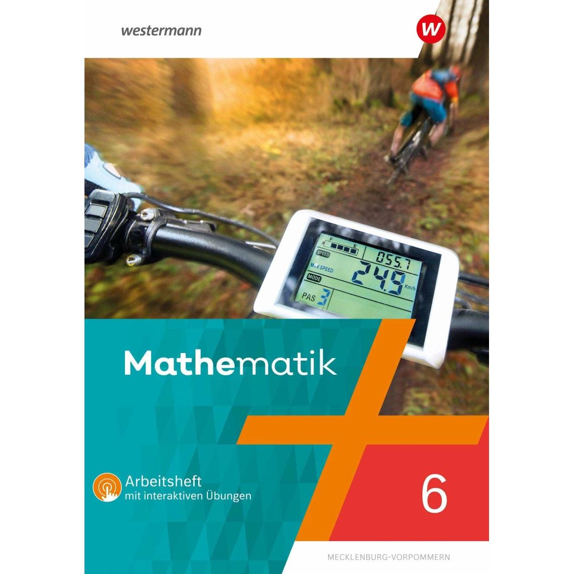 Mathematik 6. Arbeitsheft mit interaktiven Übungen. Für Regionale Schulen in Mecklenburg-Vorpommern, Schulbücher von Ber...