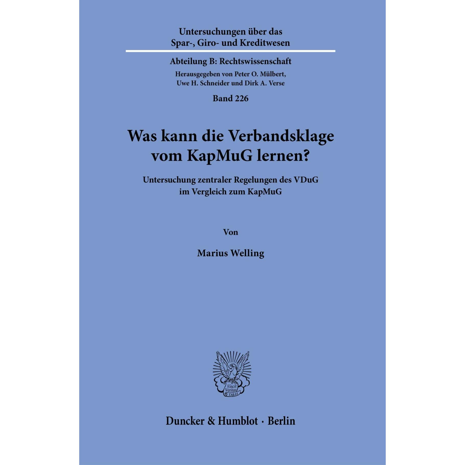 Was kann die Verbandsklage vom KapMuG lernen?, Fachbücher von Marius Welling