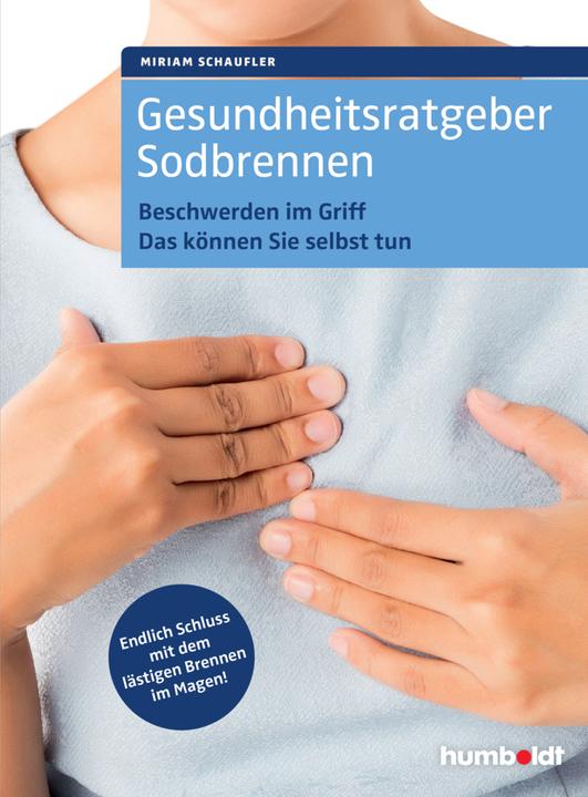 Produktbild Gesundheitsratgeber Sodbrennen (Deutsch, Miriam Schaufler, 2017)
