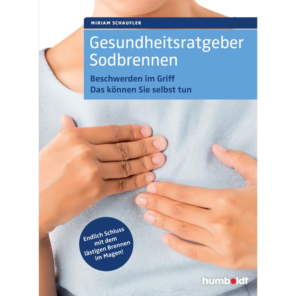 Gesundheitsratgeber Sodbrennen, Ratgeber von Miriam Schaufler