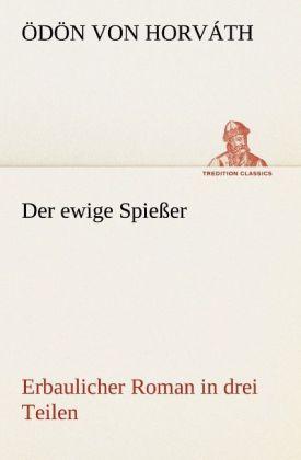 Produktbild Der ewige Spiesser (Deutsch, Ödön von Horváth, 2012)