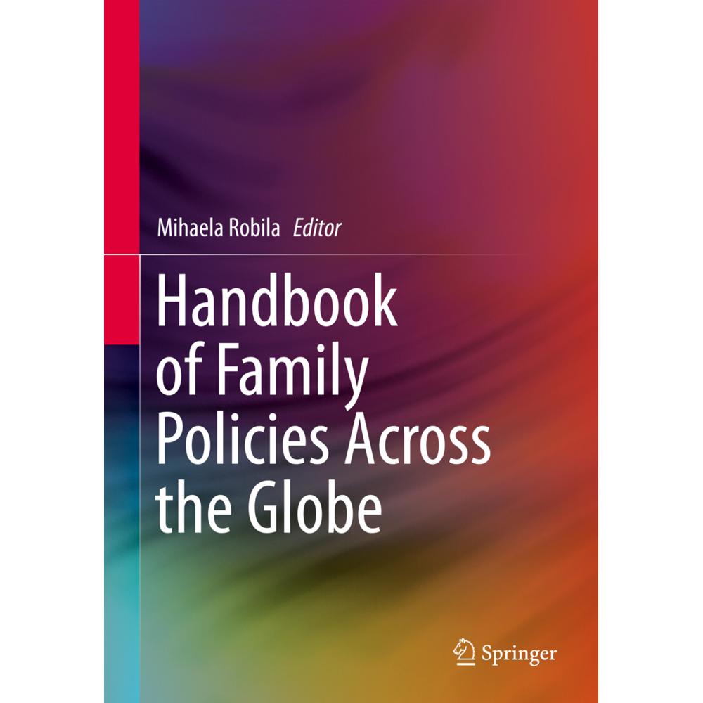 Handbook of Family Policies Across the Globe, Fachbücher von Mihaela Robila