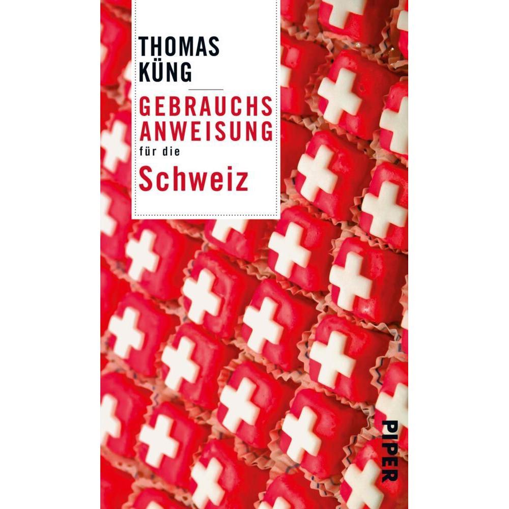 Gebrauchsanweisung für die Schweiz, Ratgeber von Thomas Küng