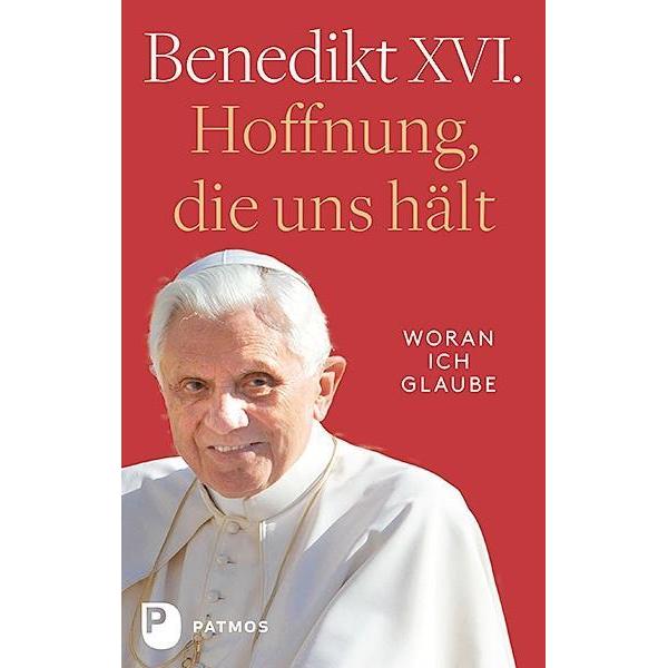 Hoffnung, die uns hält, Fachbücher von Benedikt XVI.