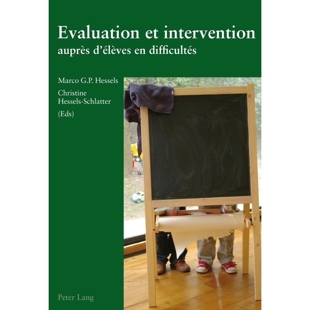 Evaluation et intervention auprès d'élèves en difficultés, Fachbücher von Marco Hessels, Christine Hessels-Schlatter