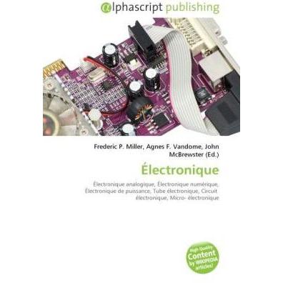Électronique, Fachbücher von Agnes F. Vandome, Frederic P. Miller, John McBrewster