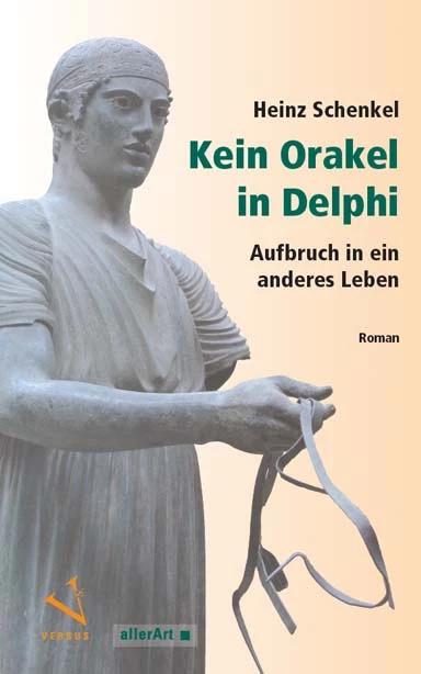 Actual product image Kein Orakel in Delphi (German, Heinz Schenkel, 2022)