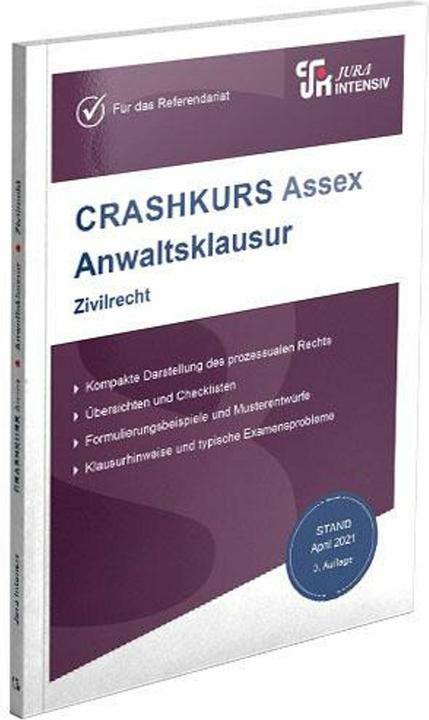 CRASHKURSAssexAnwaltsklausur (Deutsch, Oliver Soltner, 2025)