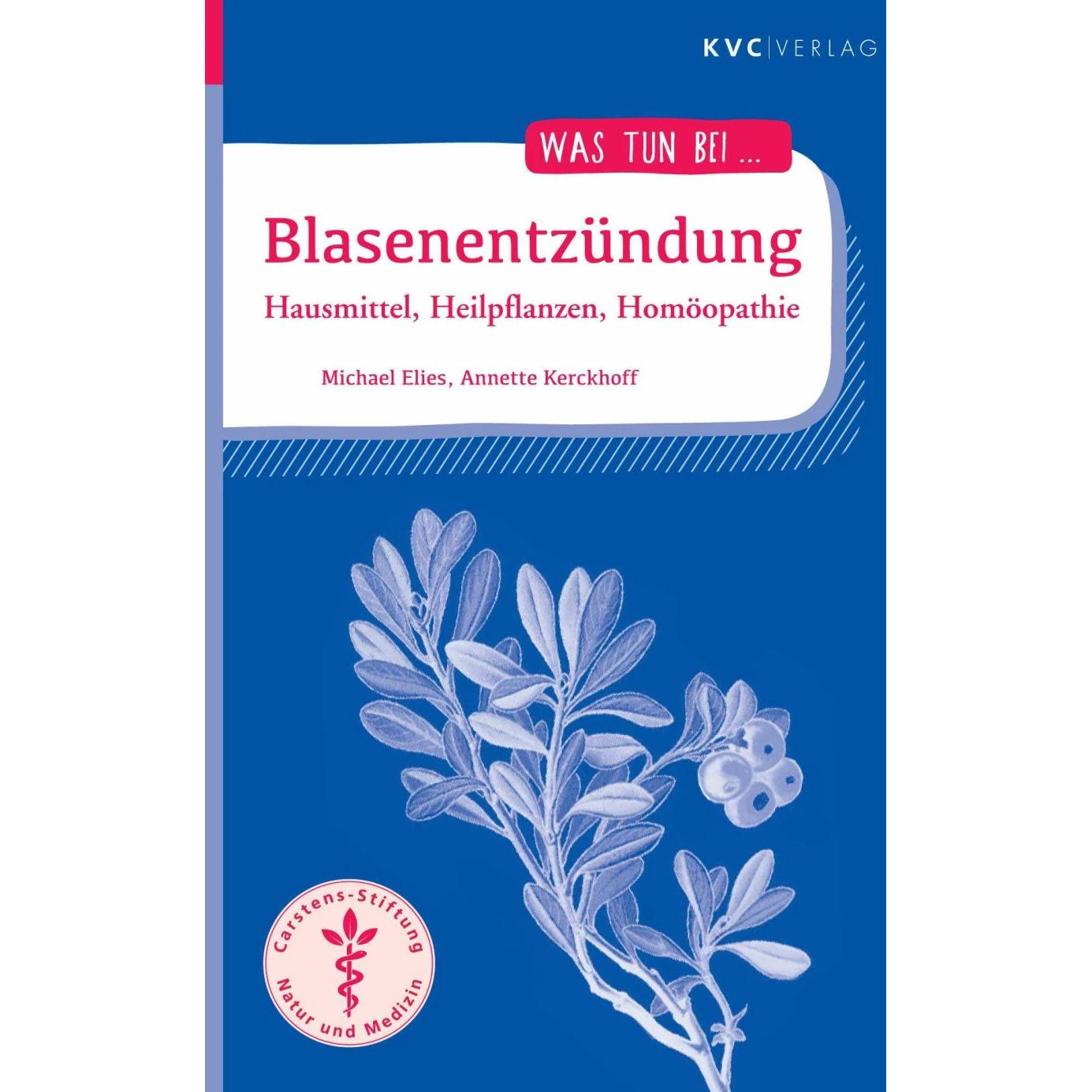 Blasenentzündung, Ratgeber von Annette Kerckhoff, Michael Elies