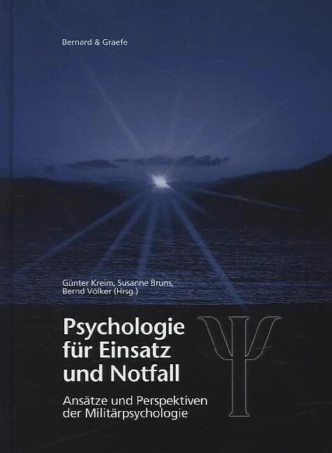 Produktbild Psychologie für Einsatz und Notfall (Deutsch, Bernd Völker, Günter Kreim, Susanne Bruns, 2014)