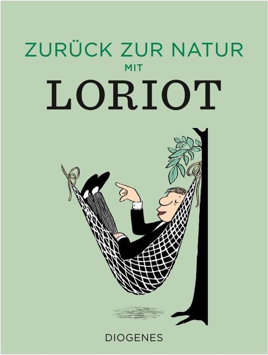 Produktbild Zurück zur Natur mit Loriot (Deutsch, Loriot, 2017)