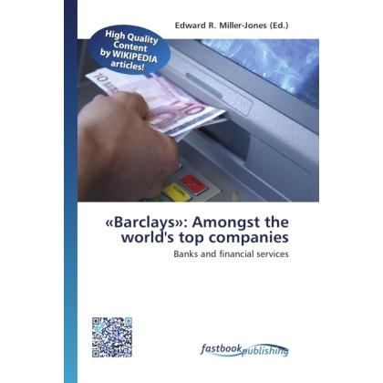 «Barclays»: Amongst the world's top companies, Ratgeber von Edward R. Miller-Jones