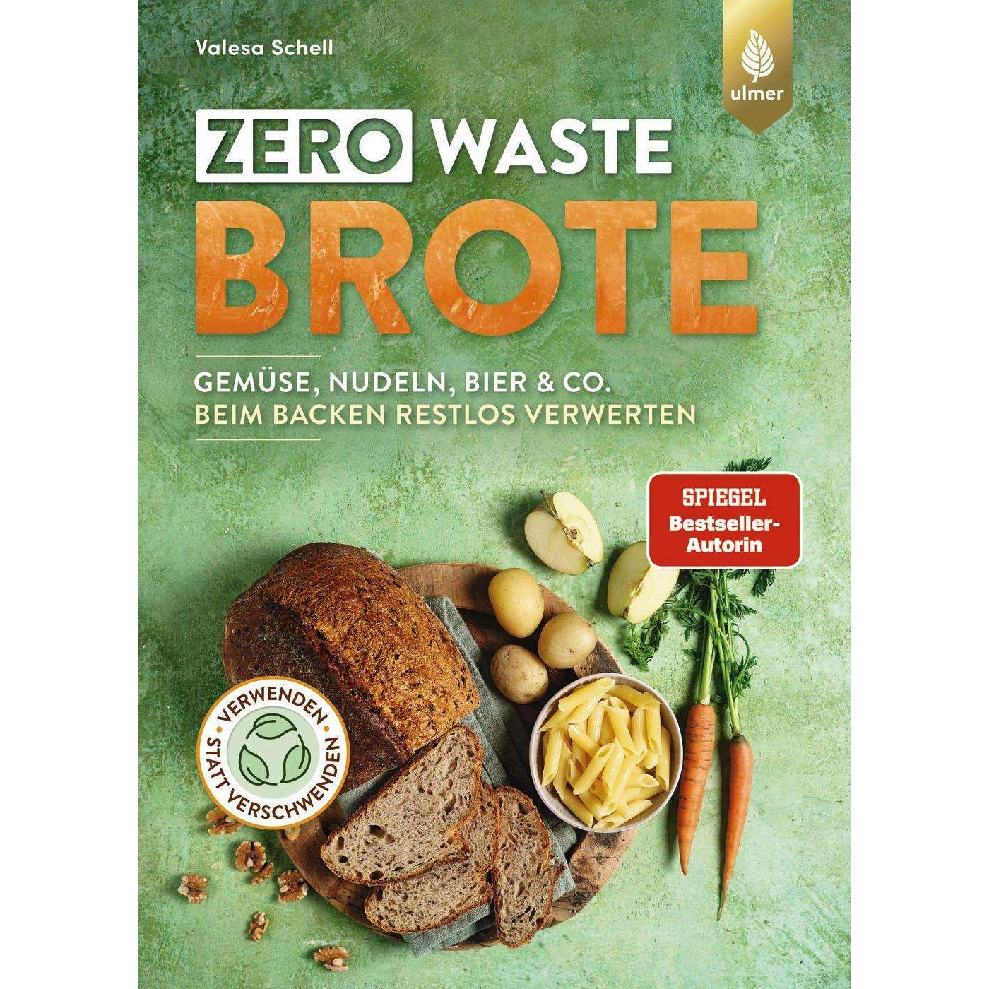 Zero Waste-Brote, Ratgeber von Valesa Schell