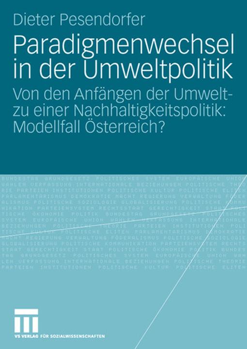Produktbild Paradigmenwechsel in der Umweltpolitik (Deutsch, Dieter Pesendorfer, 2007)
