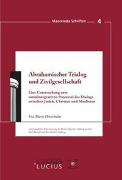 Produktbild Abrahamischer Trialog und Zivilgesellschaft (Eva Maria Hinterhuber, 2009)