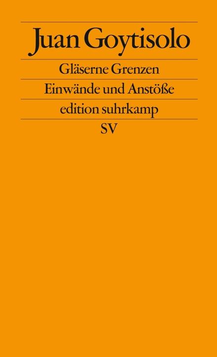 Produktbild Gläserne Grenzen (Juan Goytisolo, Deutsch)