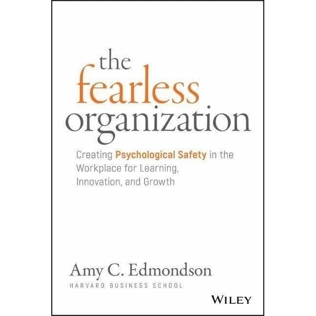 The Fearless Organization, Fachbücher von Amy C. Edmondson