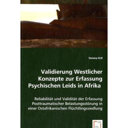 Validierung Westlicher Konzepte zur Erfassung Psychischen Leids in Afrika, Fachbücher