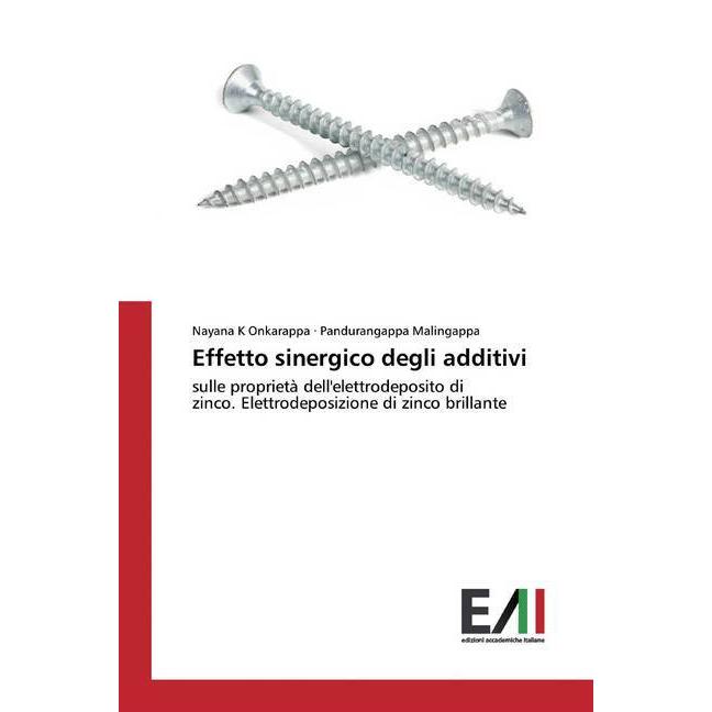 Effetto sinergico degli additivi, Fachbücher von Nayana K Onkarappa, Pandurangappa Malingappa