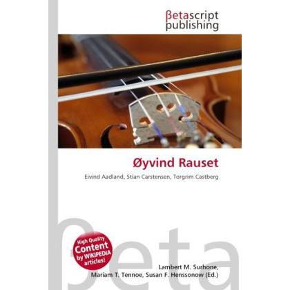 Øyvind Rauset, Fachbücher von Lambert M. Surhone, Mariam T. Tennoe, Susan F. Henssonow