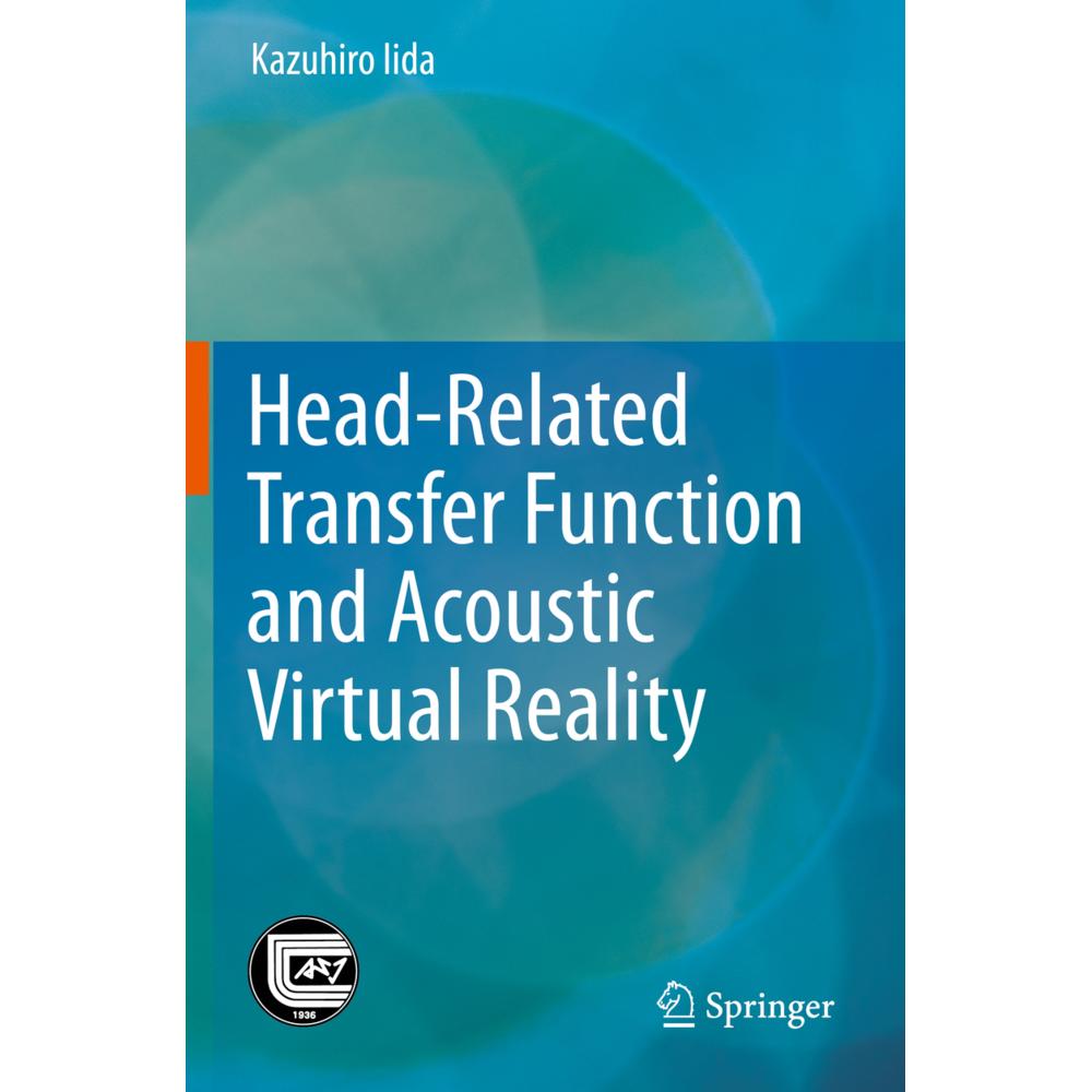 Head-Related Transfer Function and Acoustic Virtual Reality, Fachbücher von Kazuhiro Iida