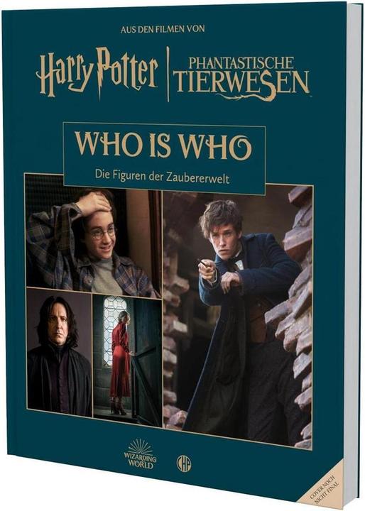 Produktbild Aus den Filmen von Harry Potter und Phantastische Tierwesen: WHO IS WHO - Die Figuren der (Deutsch, Warner Bros. Consumer Products GmbH, 2023)