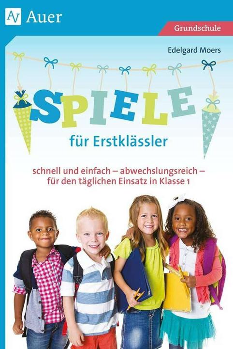 Produktbild Spiele für Erstklässler (Deutsch, Edelgard Moers, 2019)