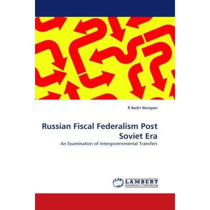 Russian Fiscal Federalism Post Soviet Era, Fachbücher