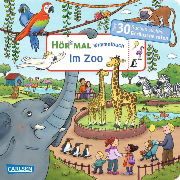 Hör mal: Wimmelbuch: Im Zoo (German, Julia Hofmann, 2019)