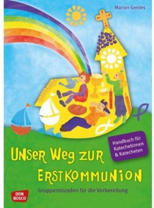 Produktbild Unser Weg zur Erstkommunion (Deutsch, Marion Gerdes, 2011)