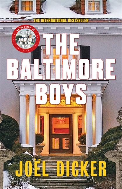 Produktbild The Baltimore Boys (Englisch, Joël Dicker, 2018)