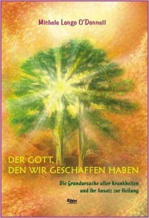 Produktbild Den Gott, den wir geschaffen haben (Deutsch, Longo Michele O'Donnell, 2009)