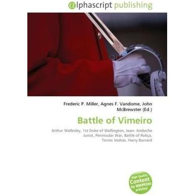 Battle of Vimeiro, Fachbücher von Agnes F. Vandome, Frederic P. Miller, John McBrewster