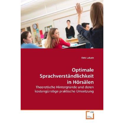 Optimale Sprachverständlichkeit in Hörsälen, Fachbücher