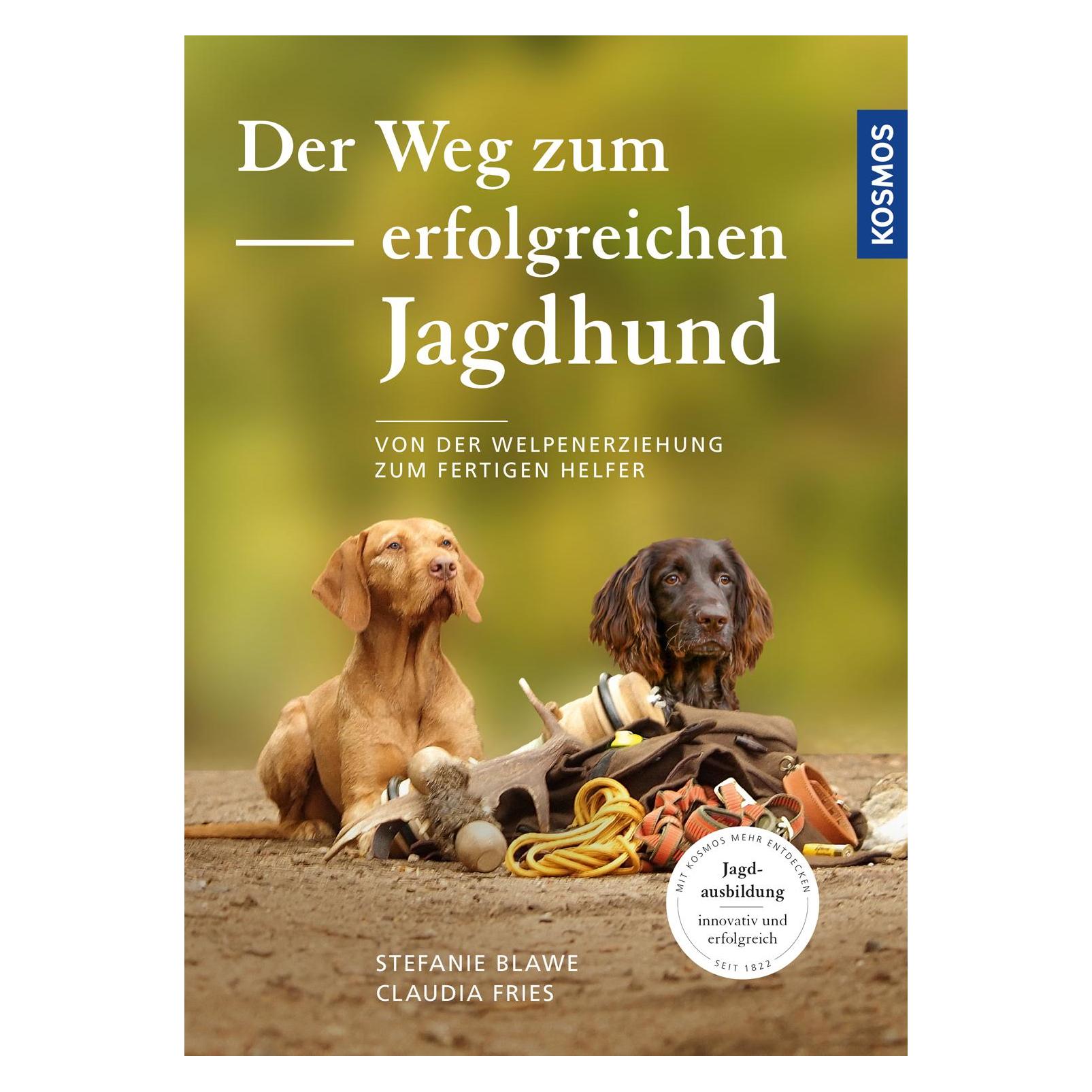 Kosmos Der Weg Zum Erfolgreichen Jagdhund, Gids Van Claudia Fries, Stefanie Blawe