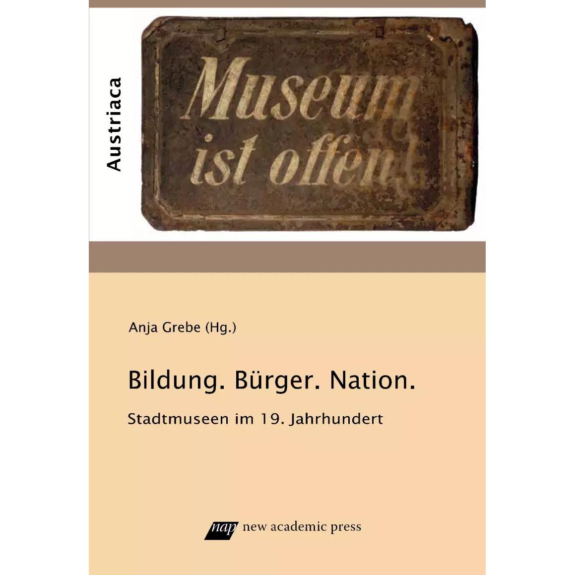 Bildung, Bürger und Nation, Sachbücher von Anja Grebe