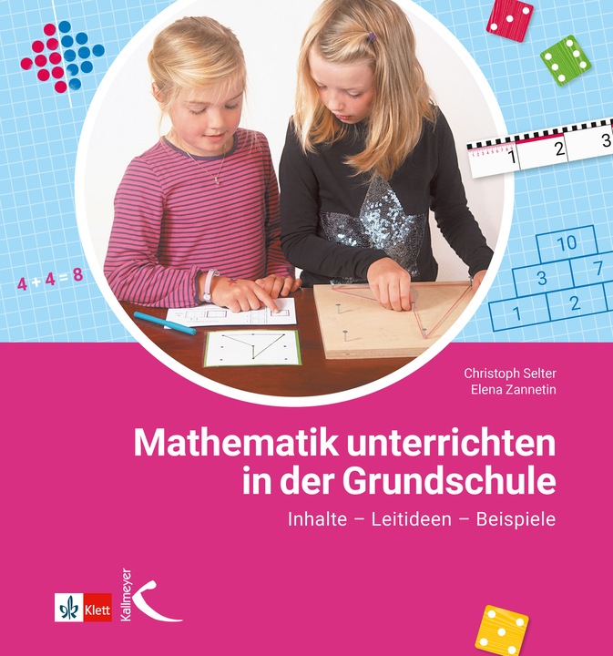 Produktbild Mathematik unterrichten in der Grundschule (Deutsch, Christoph Selter, Elena Zannetin, 2018)
