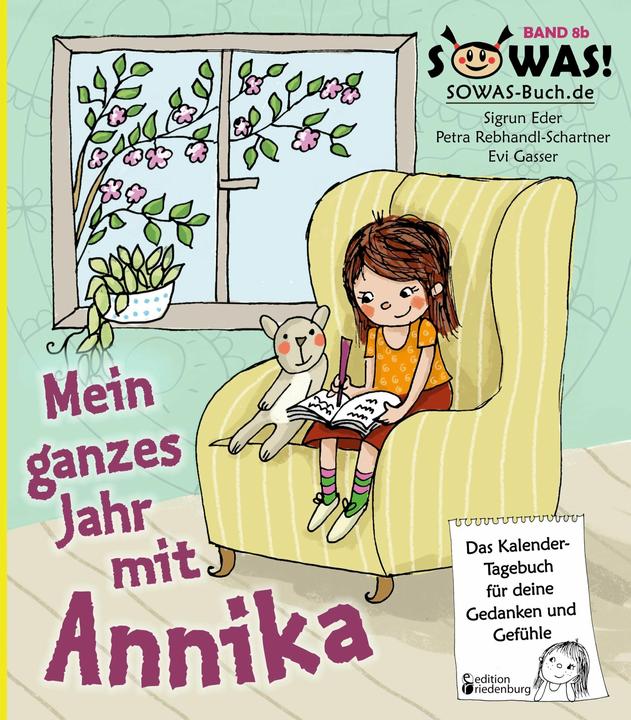 Produktbild Mein ganzes Jahr mit Annika (Deutsch, Sigrun Eder, 2016)