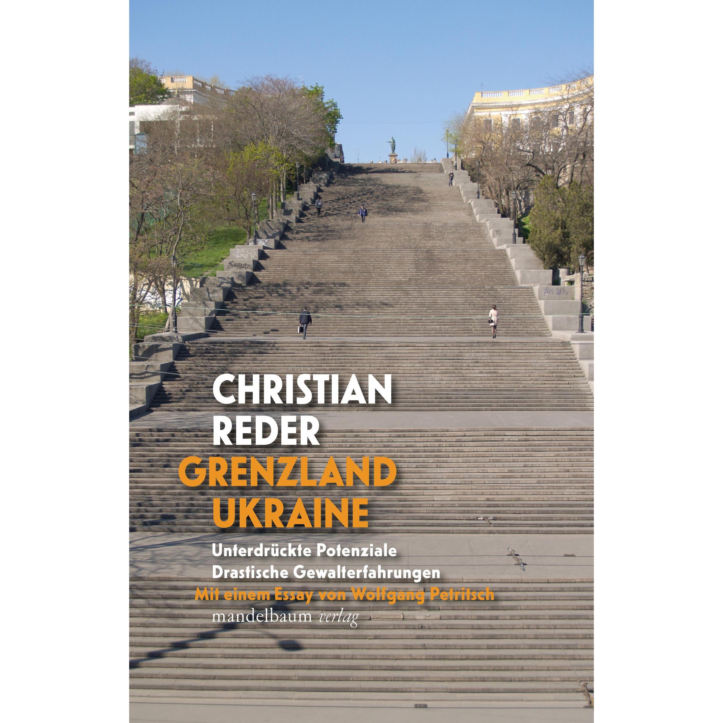 Grenzland Ukraine, Sachbücher von Christian Reder