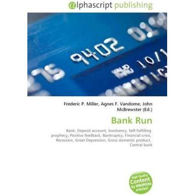 Bank Run, Fachbücher von Agnes F. Vandome, Frederic P. Miller, John McBrewster