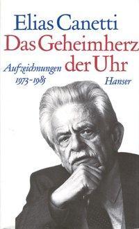 Produktbild Das Geheimherz der Uhr (Deutsch, Elias Canetti, 1987)