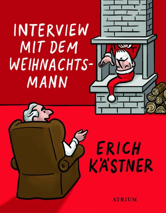 Interview mit dem Weihnachtsmann (Deutsch, Erich Kästner, Sylvia List, 2014)