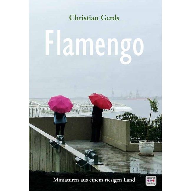 Gerds:Flamengo, Belletristik