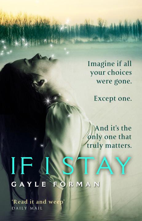 Produktbild If I Stay (Englisch, Gayle Forman, 2010)