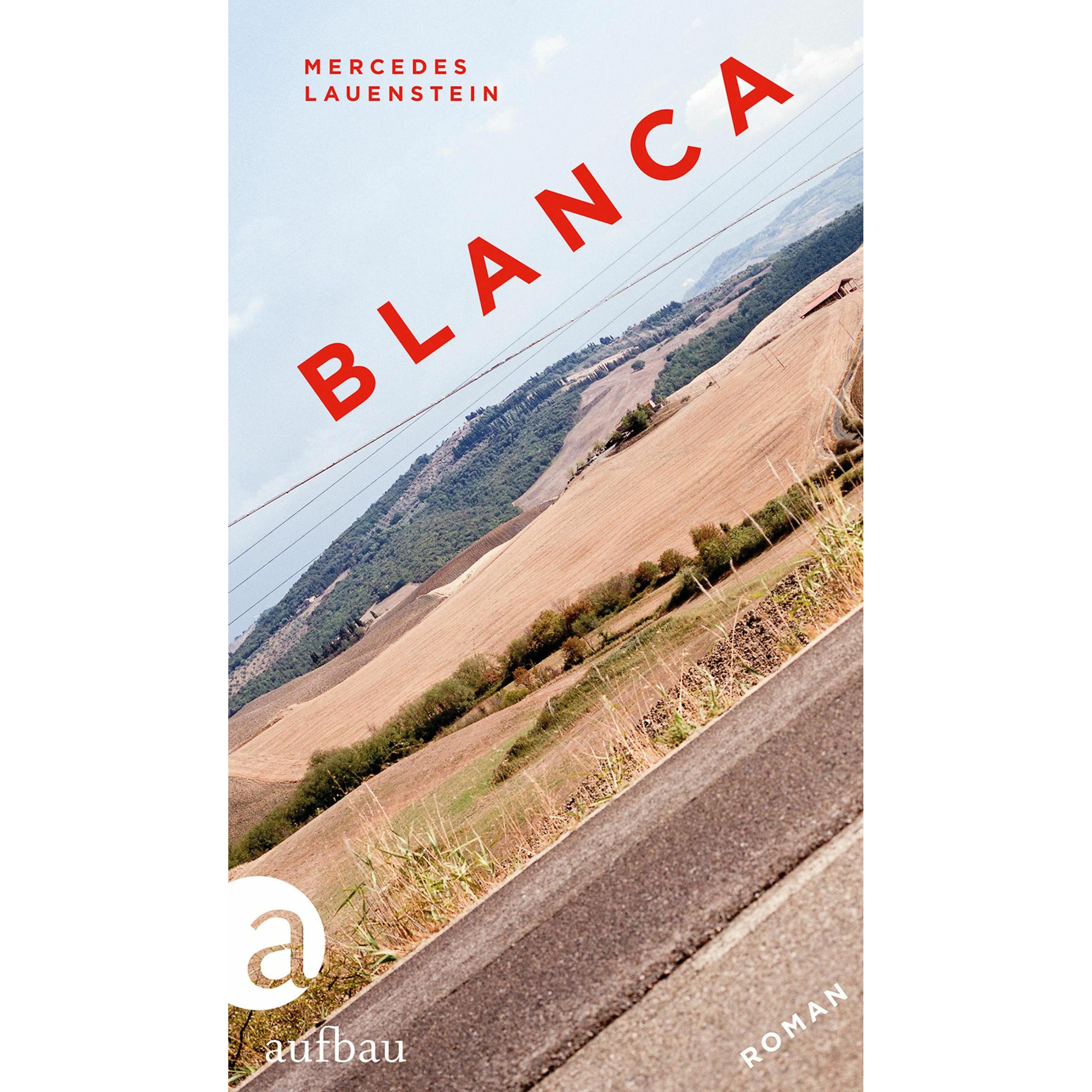 Blanca, Belletristik von Mercedes Lauenstein