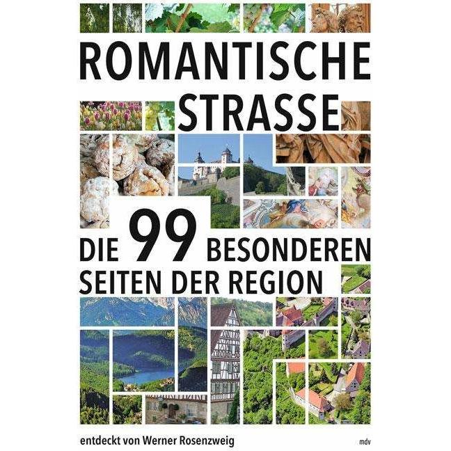 Romantische Strasse, Ratgeber von Werner Rosenzweig