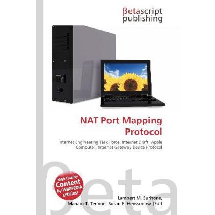 NAT Port Mapping Protocol, Fachbücher von Lambert M. Surhone, Miriam T. Timpledon, Susan F. Marseken