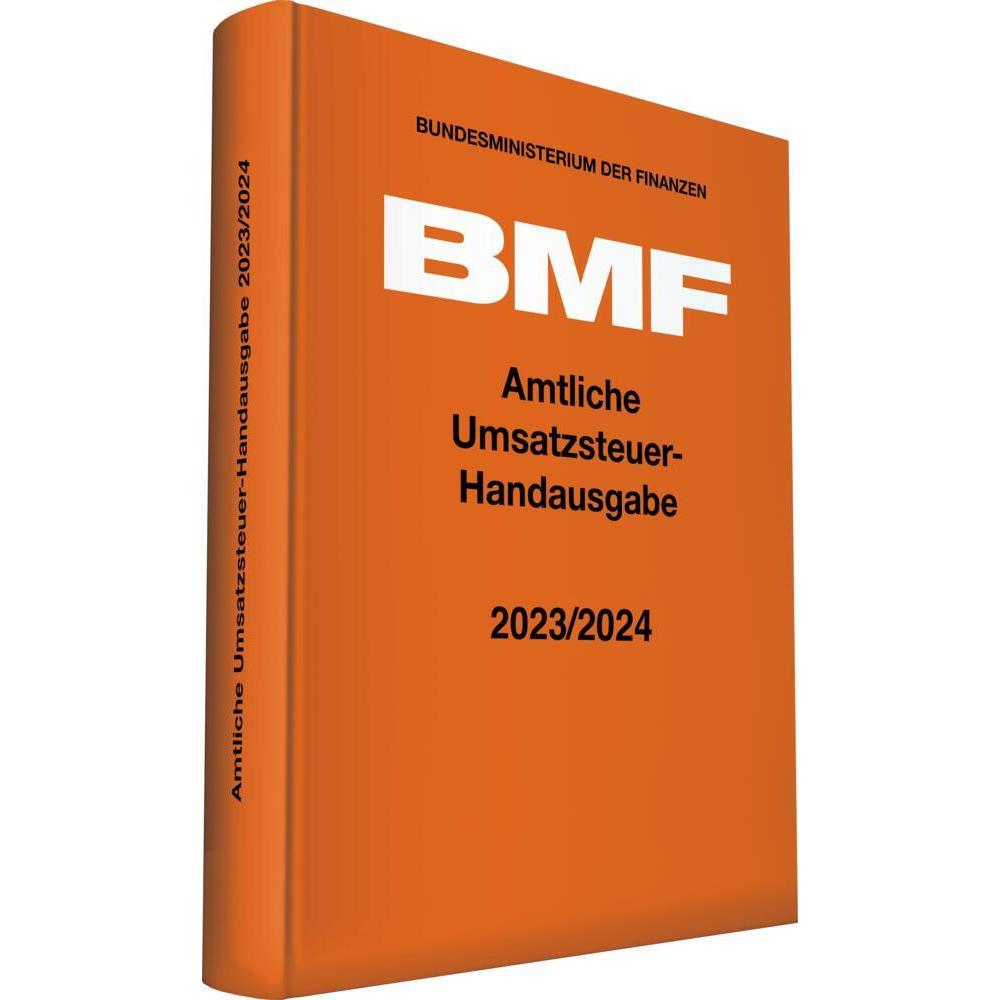 Amtliche Umsatzsteuer-Handausgabe 2023/2024, Fachbücher von Bundesministerium Der Finanzen