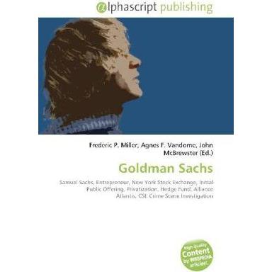 Goldman Sachs, Fachbücher von John McBrewster, Agnes F. Vandome, Frederic P. Miller