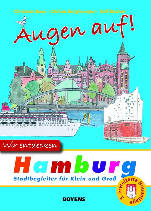 Produktbild Augen auf - wir entdecken Hamburg (Deutsch, Christa Boon, Christma Boon, 2017)